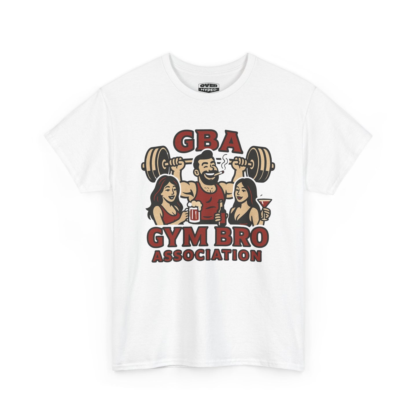 Over-Hyped GBA Gym Bro Association Tee