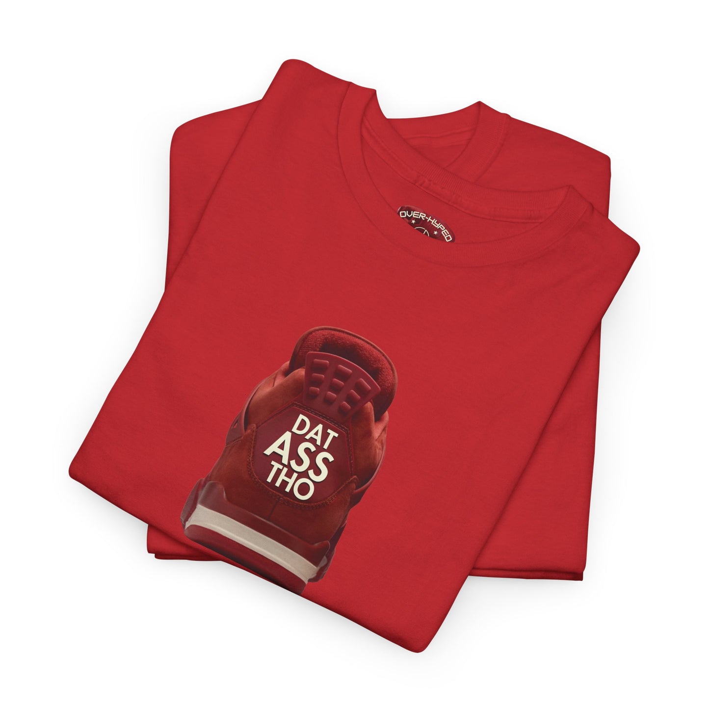 Retro 4 Brick by Brick - Dat Assss Tho Shirt