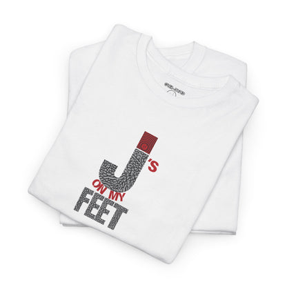 Retro 3 Black Cement/ White Cement J's On My Feet Shirt