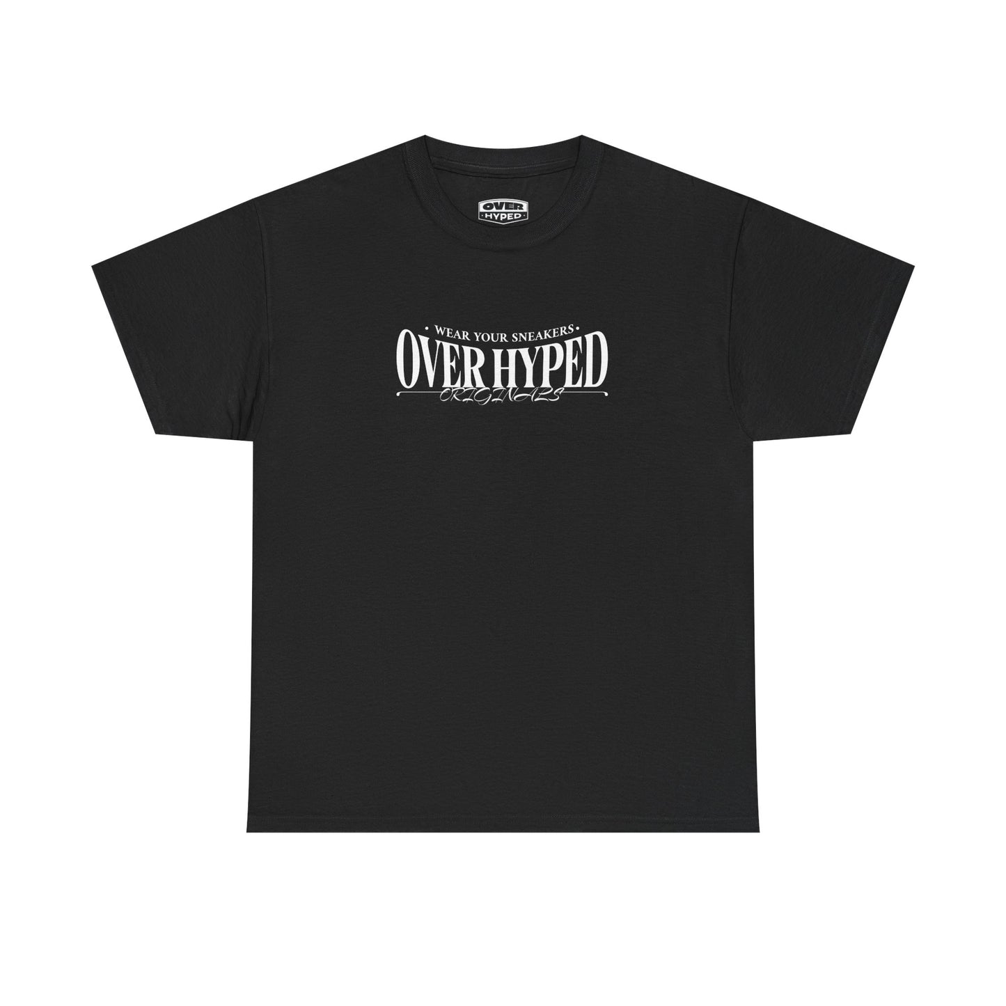 Over-Hyped Wear Your Kicks Tee