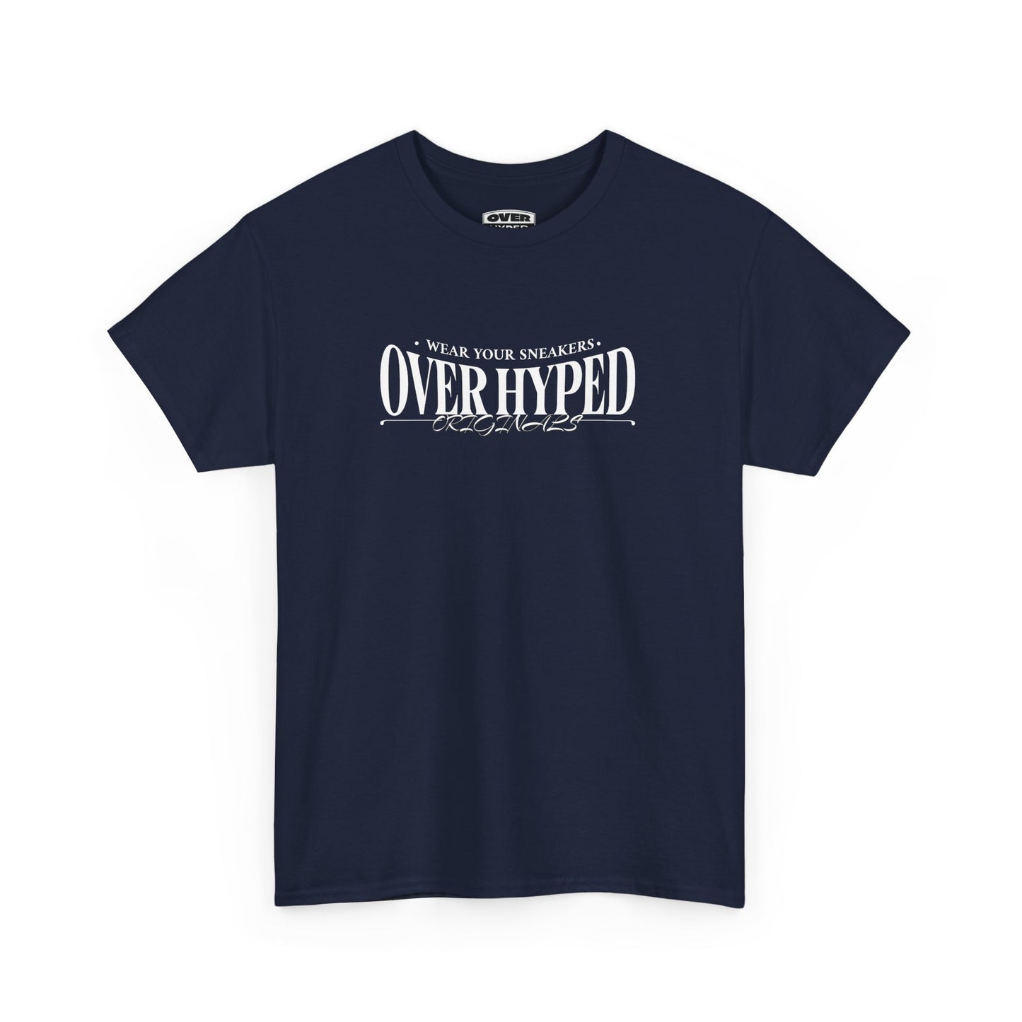 Over-Hyped Wear Your Kicks Tee